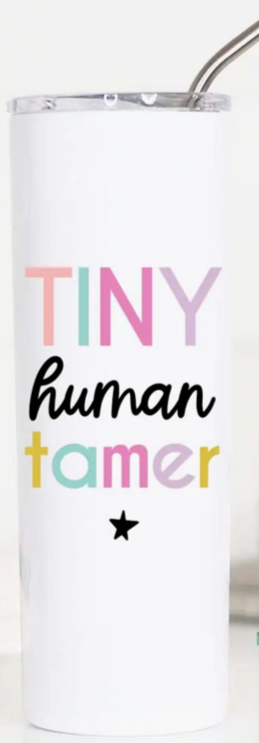 Tiny human tamer tall travel cup